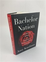 Bachelor Nation by Amy Kaufman