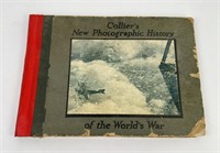 Colliers New Photographic History of WW1 WWI