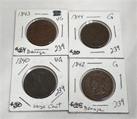 1840, ’42, ’43, ’44 Cents G-VG (2 Show Damage)