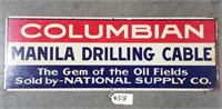 "Columbian Manila Drilling Cable" Metal Sign