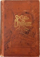 SOCIAL DYNAMITE OR THE WICKEDNESS OF MODERN SOCIET