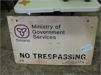 Ministry ofGovernment Services No Trespassing Sign