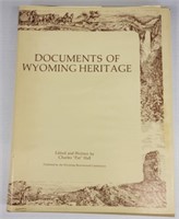 "Documents of Wyoming Heritage" by Charles Hall