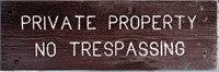 Custom Wood No Trespassing Sign