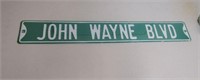 New John Wayne Tin Street Sign