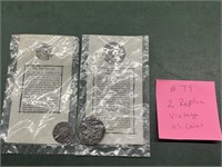 (2) Replica Vintage U.S. Coins