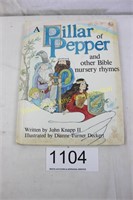 Vtg. 1982 "A Pillar of Pepper" & More