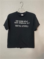 Vintage You Know The Problem Stupid Shirt