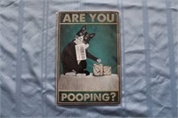 Retro Tin Sign Tuxedo Cat "Are You Pooping?"