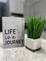 Home Decor - Sign & Artificial Greenery in Planter