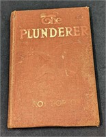 Vintage Roy Norton The Plunderer Hardcover