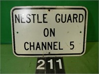 Nestle Guard Sign 18" X 12"  Metal