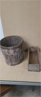 Wooden Bucket & a Small wooden box.