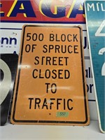 Metal Street closed sign  24 x36 & Mile marker