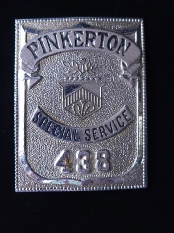 GENUINE PINKERTON SERVICE BADGE #438 (NOT REPRO)