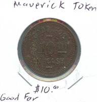 Maverick Token $10 Good For - Unusual Amount