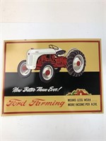 Ford Farming ''Now Better than ever!'' sign