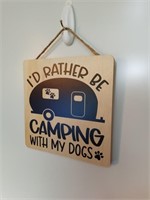 I'd Rather Be Camping Wooden Sign