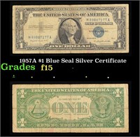 1957A $1 Blue Seal Silver Certificate Grades f+