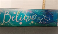 Believe Mermaid wall decor. Picture changes at