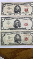 (3) Red seal $5 bills