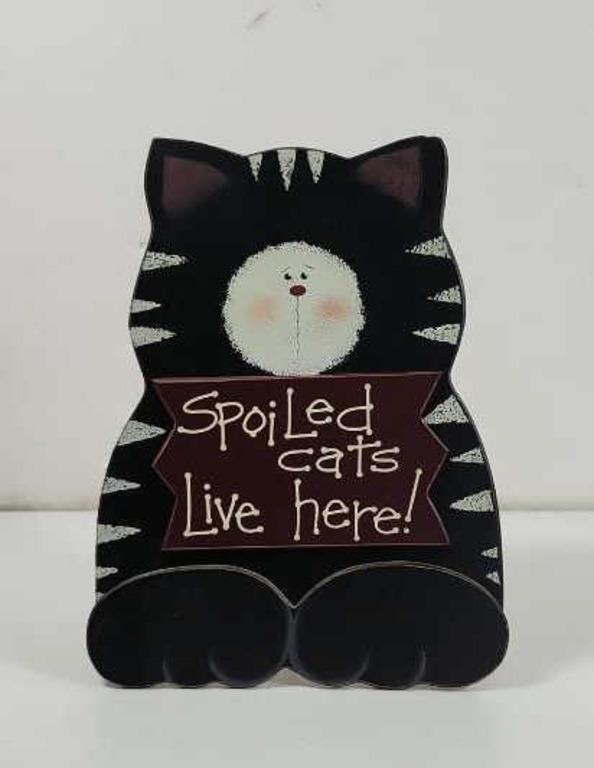 Spoiled Cat hanging or standing sign