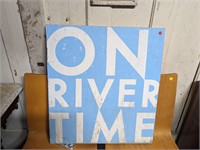 On River Time Wooden Sign