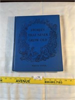 Stories That Never Grow Old - Vintage Book