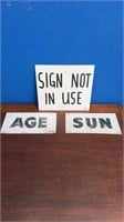 3 X VINTAGE SIGN INCLUDES THE 'AGE' AND 'SUN'