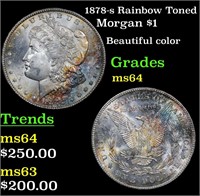 1878-s Rainbow Toned Morgan Dollar $1 Grades Choic