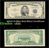 1953A $5 Blue Seal Silver Certificate Grades vf++