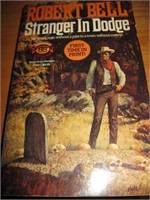 1st edition, Robert Bell, Stranger In Dodge Book