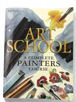 ART SCHOOL - A Complete Painters Course by Hamlyn