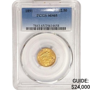 1891 $2.50 Gold Quarter Eagle PCGS MS65