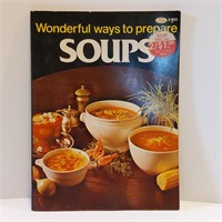 Wonderful Ways to Prepare Soups - Cookbook