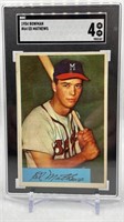 1954 Bowman # 64 Ed Mathews SGC 4 Baseball Card