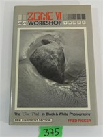 Fred Picker "Zone VI" Workshop - 1974