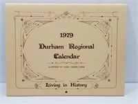1979 Durham Regional Calendar Great Artwork
