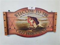 Welcome to the Fishin' Hole sign