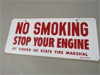 METAL NO SMOKING STOP YOUR ENGINE ADV. SIGN