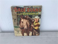 DALE EVANS AND BUTTERMILK TELL A TALE BOOK