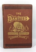 The Danites & Choice Selections by Joaquin Miller