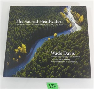The Sacred Headwaters