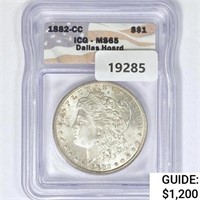1882-CC Morgan Silver Dollar ICG MS65 Dallas
