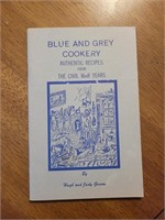 Blue and Grey Cookery, Civil War Recipes