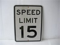 "Speed Limit 15" Aluminum Sign  18x24 inches