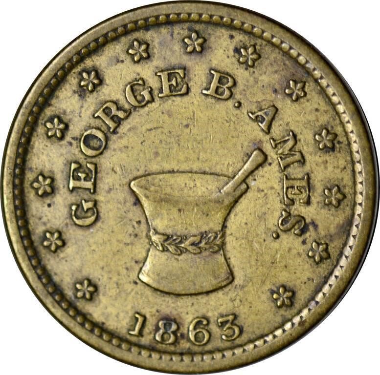 1863 MERCHANT TOKEN - GEORGE B. AMES, DRUGGIST