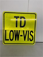 TD LOW-VIS MEDAL SIGN
