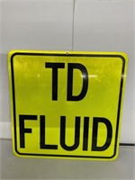 TD FLUID METAL SIGN