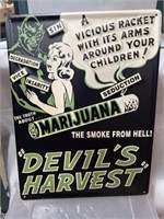 Devil’s Harvest metal sign 16”x 12”